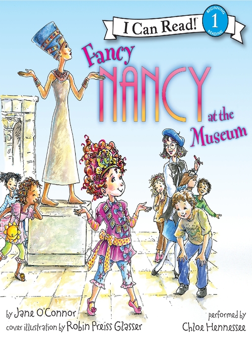 Jane O'Connor 的 Fancy Nancy at the Museum 內容詳情 - 可供借閱